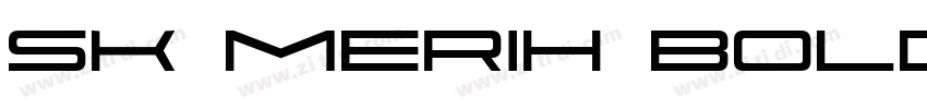 SK Merih Bold字体转换